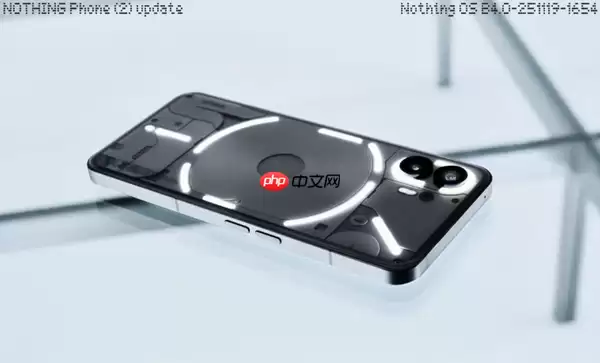 Nothing OS 4.0稳定版正式推送 将覆盖三大系列机型